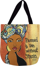 BLESSED TO LIVE WITHOUT STRESS WOVEN TOTE BAG